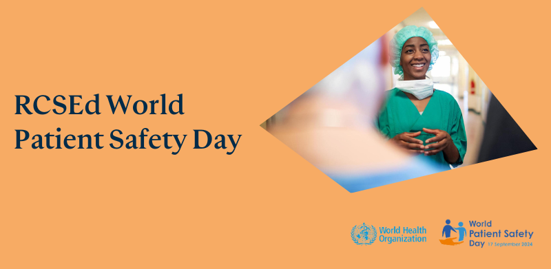 RCSEd World Patient Safety Day 2024