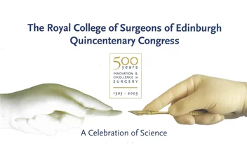 RCSEd Quincentenary 2005 RCSEd Quincentenary 2005